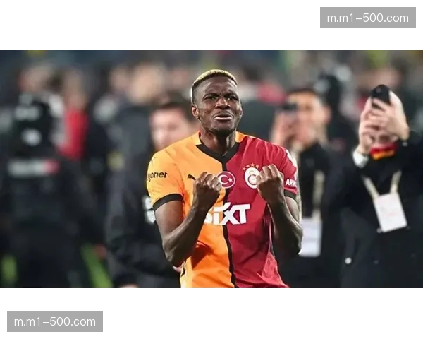 奥斯梅恩欧冠小组赛表现 出线关键战役效率贡献 奥斯梅恩欧冠小组赛表现 出线关键战役效率贡献